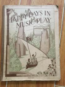 happy days in music play 1929年美国乐谱