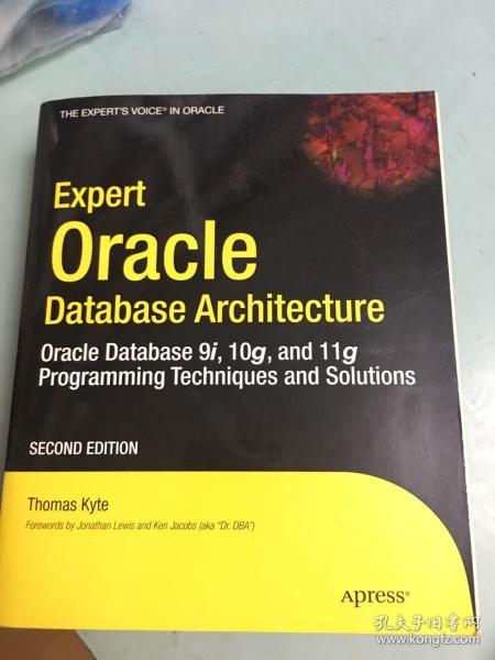 Expert Oracle Database Architecture：9i and 10g Programming Techniques and Solutions