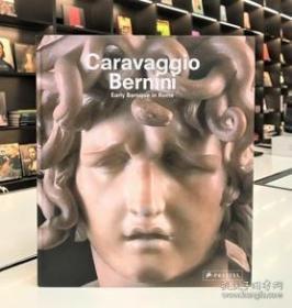 卡拉瓦乔与贝尔尼尼 英文原版 Caravaggio and Bernini