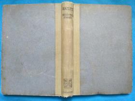 Hazlitt: Selected Essays (Edited by George Sampson )  哈兹利特随笔散文选 Cambridge 1926年印 毛边本