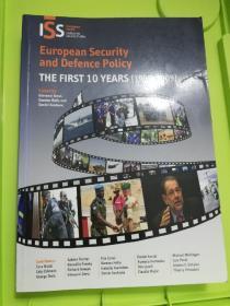 European Security and Defence Policy: The First 10 Years (1999-2009)
