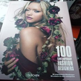 100 Contemporary Fashion Designers：Fashion at the dawn of the 21st century: the indispensable compendium 100 Contemporary Fashion Designers