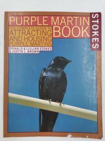 The Stokes Purple Martin Book