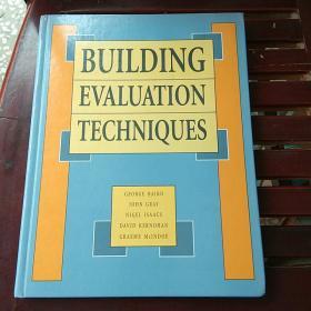 BUILDING
EVALUTION
TECHNIQUES（建筑评估技术）