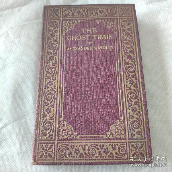 The Ghost Train.192X年读者文库初版，鬼魂列车，根据Arnold Ridley同名戏剧改编，小32开精美压花烫金布面精装古董书，稀见