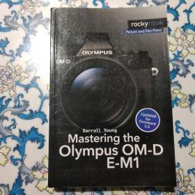 Mastering the Olympus OM-D E-M1