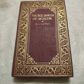 The Red Dancer of Moscow.192X年读者文库初版，莫斯科的红衣舞女，以俄国革命为背景，8幅珍贵荧幕剧照插图，小32开精美压花烫金布面精装古董书，稀见
