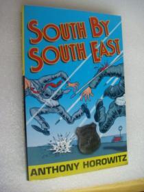 SOUTH BY SOUTH EAST