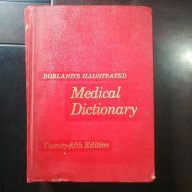 DORLAND'S ILLUSTRATED
Medical Dictionary, Twenty-fifth Edition 多兰插图 医学词典 第二十五版