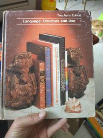 Language ;  Structure  and  Use  TEACHER'S  EDITION