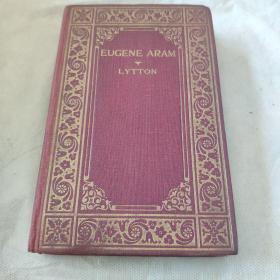 Eugene Aram.192X年读者文库初版，尤金·阿兰姆，鲍沃尔·利顿著，小32开精美压花烫金布面精装古董书，稀见