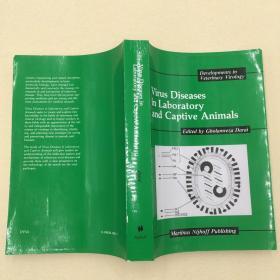 英文原版正版现货兽医病毒学Virus Diseases in Laboratory and Captive Animals (Developments in Veterinary Virology (6)) 1988th Edition病毒学工具书0898389887