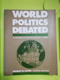 World Political Debates A Reader In Contemporary Issues(4th Edition)第4版