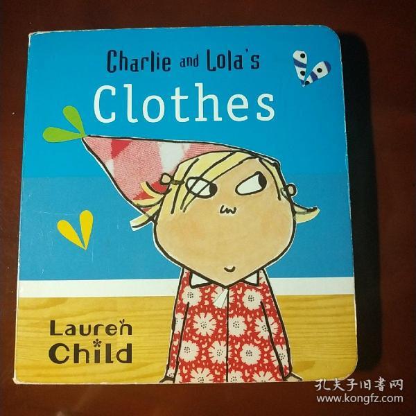 Charlie and Lola's Clothes查理和劳拉的衣服ISBN9781408307014