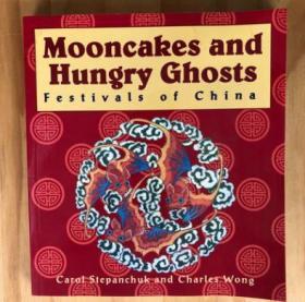 Mooncakes and Hungry Ghosts 英文中国传统的节日文化和起源
