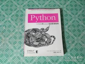 Python UNIX 和Linux 系统管理指南 [美]基弗特 著；杨明华 译 / 机械工业出版社