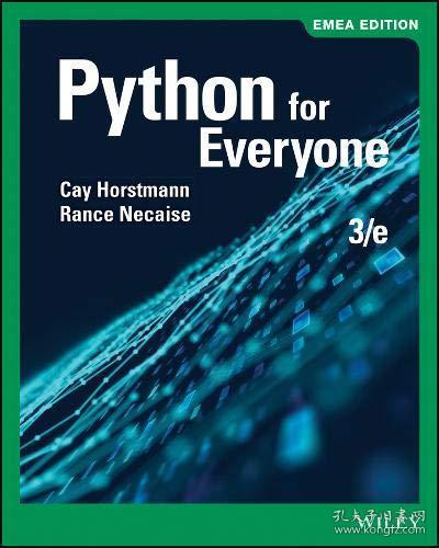 Python for Everyone  英文原版 Python 程序设计 (原书第3版)  凯S. 霍斯特曼 (Cay S. Horstmann)