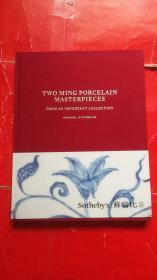 Sothebys  HONG KONG TWO MING PORCELAIN MASTERPIECES FROM AN IMPORTANT COLLECTION 2019（硬精装）