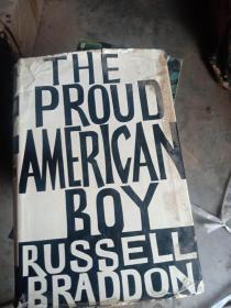 THE PROUD AMERICAN BOYRUSSELL BRADDON