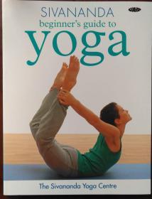 Sivananda beginner's guide to Yoga 希瓦南达瑜伽入门