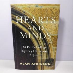 英文精装原版 HEARTS AND MINDS（ST PAUL'S COLLEGE ,SYDNEY UNIVERSITY,1815-2016）