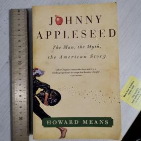 Johny applesed the man myth American story