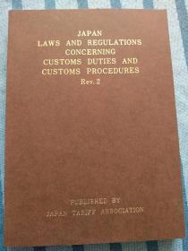 JAPAN LAWS AND REGULATIONS CONCERNING