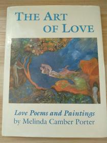 英文原版书 The Art of Love: Love Poems and Paintings Hardcover – October 1, 1993 by Melinda Camber Porter  (Author, Artist)