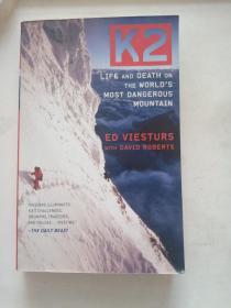 K2: Life and Death on the World's Most Dangerous Mountain