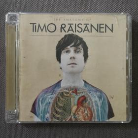 The Anatomy Of Timo Raisanen-艺人：Timo Räisänen-瑞典/流行乐-欧美正版CD