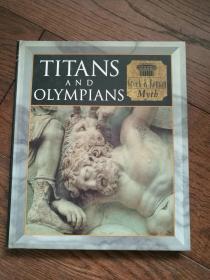 TITANS AND OLYMPIANS（英文原版，泰坦和奥林匹亚人：希腊罗马神话）