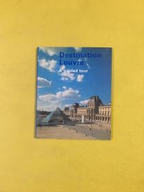 Destination Louvre: A Guided Tour