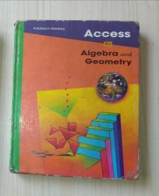 英文原版 Access to Algebra and Geometry by Addison - Wesley 著