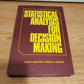 StatisticaI AnaIysis for Decision Making