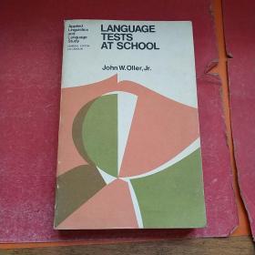 LANGUAGE TESTS AT SCHOOL （详见图）