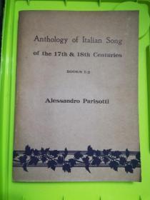 Anthology of Italian Song of the 17th and 18th Centuries（刘明义签名收藏本）（内部交流本，因此前面版权页，出版时间只是一个版权参考，不是真正的印刷时间）