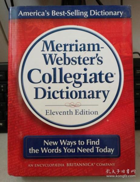 Merriam-Webster's Collegiate Dictionary, 11th Edition