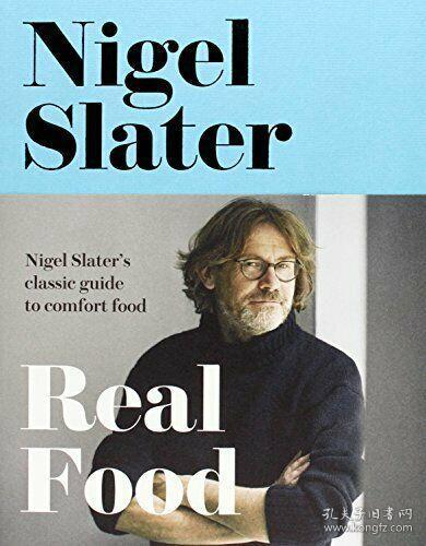 英国美食作家协会奖Nigel Slater美味食谱《Real Food》