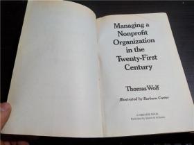 原版英法德意等外文 Managing a Nonprofit Organization in the Twenty-First Century 1999年 大32开平装