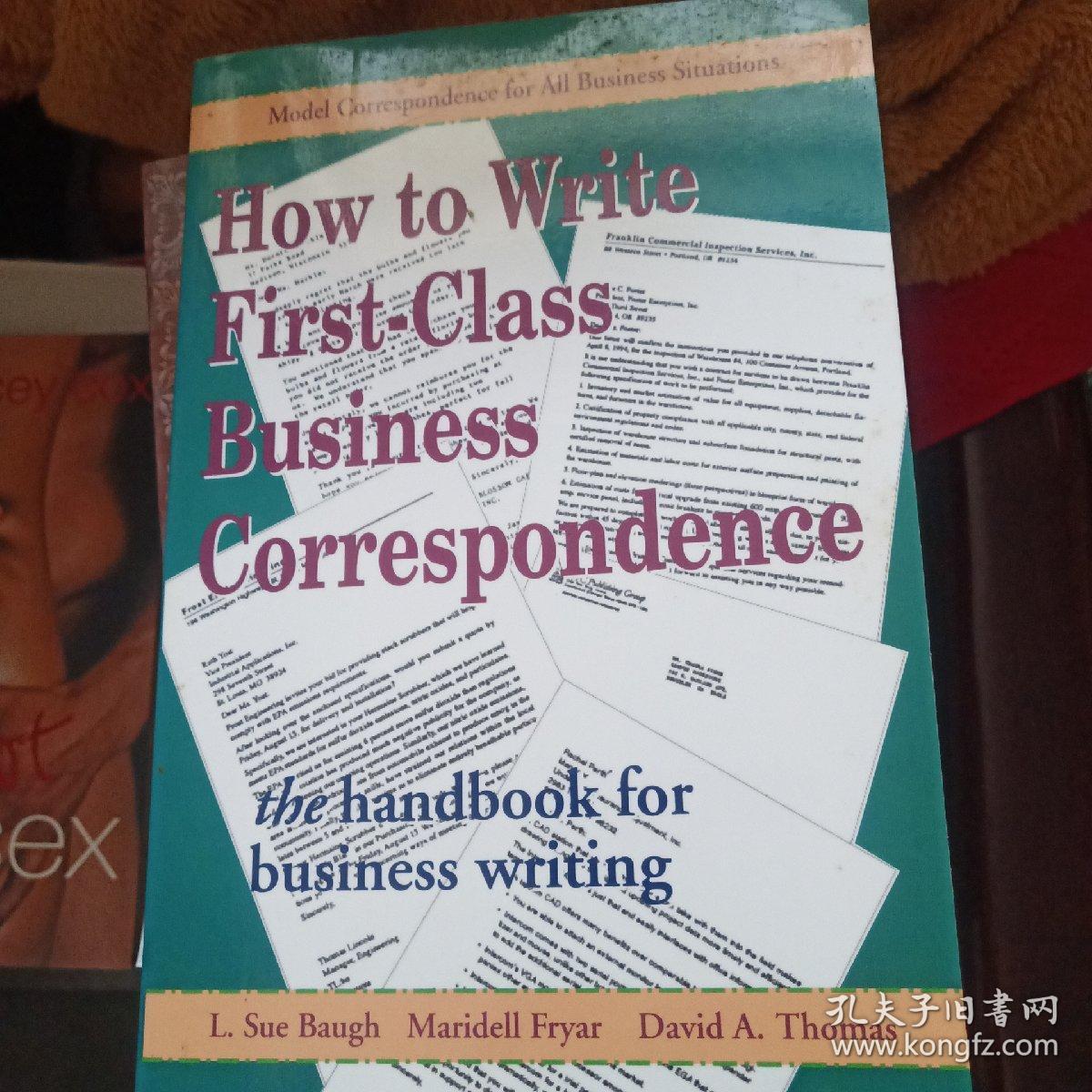 HOW TO WRITE FIRST-CLASS BUSINESS CORRESPONDENCE