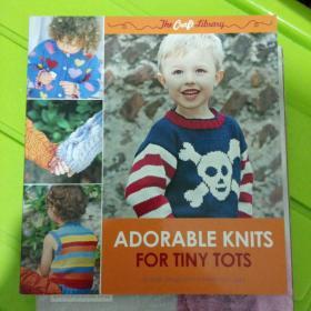 英文原版书adorable  knits  for tiny tots