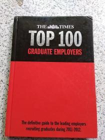 THE TIMES TOP 100 GRADUATE EMPLOYERS 2011-2012