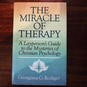 英文原版THE MIRACLE OF THERAPY