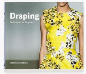 Draping 布料：初学者指南 服装设计入门进口原版图书