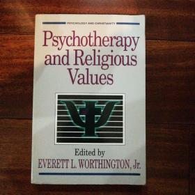 英文原版Psychotherapy and Religious Values