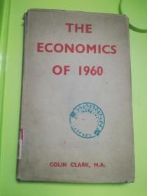 The economics of 1960 （民国期间英文原版书，经济类）（书衣品弱，慎拍，请仔细看品相说明）