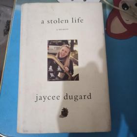 A Stolen Life: A Memoir