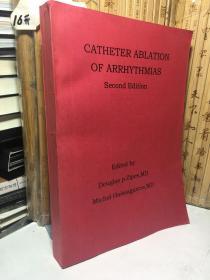 Catheter Ablation of Arrhythmias (英语)心律失常的导管消融术