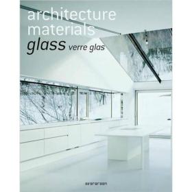 Architecture Materials Glass建材应用设计-玻璃
