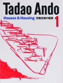 Tadao Ando 1：Houses & Housing (English and Japanese Edition)